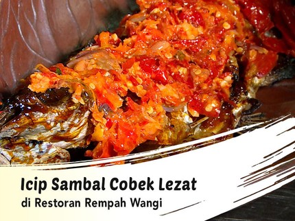 Icip Sambal Cobek Lezat di Restoran Rempah Wangi