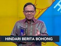 VIDEO: Menyebarkan Hoaks Bisa Datangkan Musibah