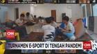 VIDEO: Turnamen E-sport di Tengah Pandemi Covid-19