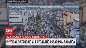 VIDEO: Physical Distancing Ala Pedagang Pasar Pagi Salatiga