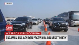 VIDEO: Ancaman Jika ASN dan Pegawai BUMN Mudik