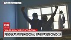 VIDEO: Pendekatan Psikososial Bagi Pasien Covid-19