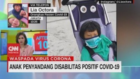 VIDEO: Anak Penyandang Disabilitas Positif Covid-19