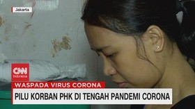 VIDEO: Pilu Korban PHK di Tengah Pandemi Corona