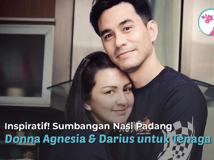 Inspiratif! Sumbangan Nasi Padang Donna Agnesia & Darius untuk Tenaga Medis