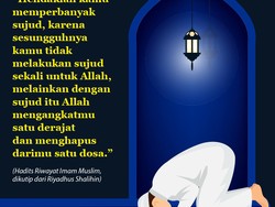 Keutamaan Sujud: Diangkat Derajat dan Diampuni Dosanya