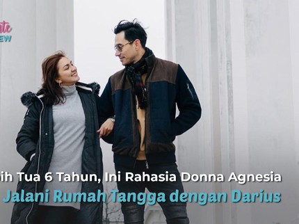 Lebih Tua 6 Tahun, Ini Rahasia Donna Agnesia Jalani Rumah Tangga dengan Darius