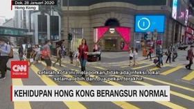 VIDEO: Kehidupan Hong Kong Berangsur Normal