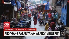 VIDEO: PSBB Berlaku, Pedagang Pasar Tanah Abang 