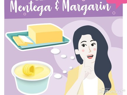 Jangan Sampai Salah Bunda, Ini Bedanya Mentega dan Margarin