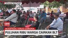 VIDEO: Puluhan Ribu Warga Cairkan BLT