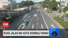 VIDEO: Ruas Jalan Ibu Kota Kembali Ramai