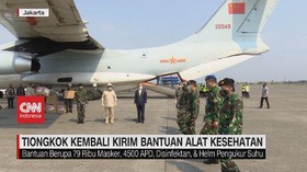 VIDEO: Tiongkok Kembali Kirim Bantuan Alat Kesehatan