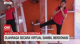 VIDEO: Olahraga Secara Virtual Sambil Berdonasi