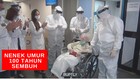 VIDEO: Nenek 100 Tahun Sembuh Dari Covid-19
