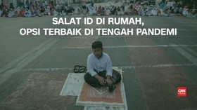 VIDEO: Salat Id di Rumah, Opsi Terbaik di Tengah Pandemi