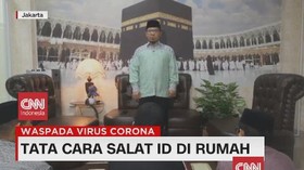 VIDEO: Tata Cara Salat Ied di Rumah