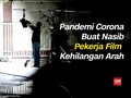 VIDEO: Kisah Kru Film Cari Celah kala Hilang Arah saat Corona