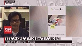 VIDEO: Tetap Kreatif di Saat Pandemi Bersama Armand Maulana