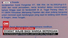 VIDEO: Syarat Wajib Bagi Warga Berpergian