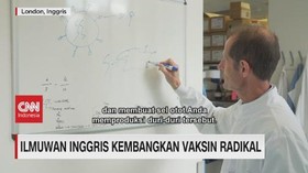 VIDEO: Ilmuwan Inggris Kembangkan Vaksin Radikal