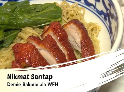 Nikmat Santap Demie Bakmie ala WFH