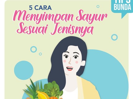 5 Cara Menyimpan Sayur Sesuai Jenisnya