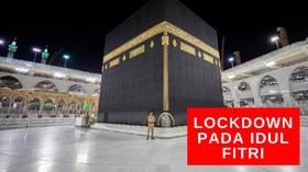 VIDEO: Arab Saudi Berlakukan Lockdown pada Idulfitri