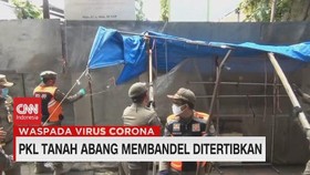 VIDEO: PKL Tanah Abang Membandel Ditertibkan