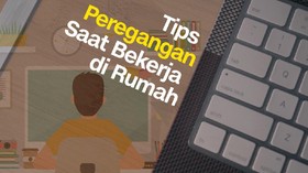 VIDEO: Tips Peregangan Mudah saat Work From Home