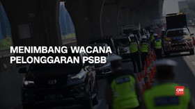 VIDEO: Menimbang Wacana Pelonggaran PSBB