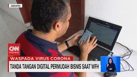 VIDEO: Tanda Tangan Digital Permudah Bisnis Saat WFH