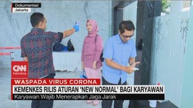 VIDEO: Kemenkes Rilis Aturan 'New Normal' Bagi Karyawan