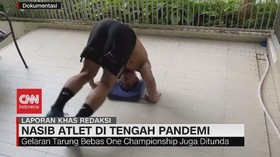 VIDEO: Nasib Atlet di Tengah Pandemi