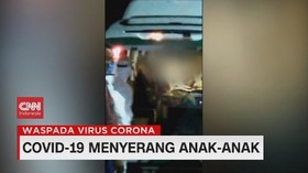 VIDEO: Covid-19 Menyerang Anak-anak