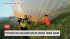 VIDEO: Petugas Sita Belasan Balon Udara Tanpa Awak