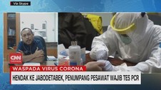 VIDEO: Hendak ke Jabodetabek, Penumpang Pesawat Wajib Tes PCR