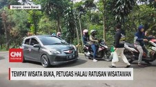 VIDEO: Tempat Wisata Buka, Petugas Halau Ratusan Wisatawan