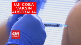 VIDEO: Australia Uji Coba Vaksin Covid-19