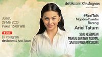 Hari Ini! Ngobrol Bareng Ariel Tatum Soal Kesehatan Mental saat Pandemi Corona