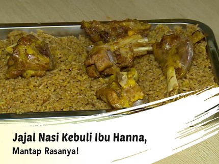 Jajal Nasi Kebuli Ibu Hanna, Mantap Rasanya!