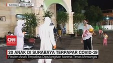 VIDEO: 20 Anak di Surabaya Terpapar Covid-19