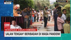 VIDEO: 'Jalan Tengah' Beribadah di Masa Pandemi