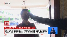 VIDEO: Adaptasi Baru Bagi Karyawan dan Perusahaan
