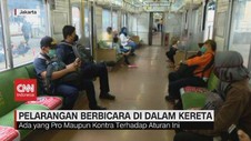 VIDEO: Aturan Baru, Penumpang Dilarang Bicara Selama di KRL
