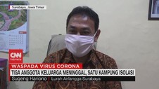 VIDEO: 3 Anggota Keluarga Meninggal, 1 Kampung Isolasi