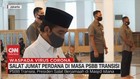VIDEO: Salat Jumat Perdana di Masa PSBB Transisi