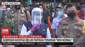 VIDEO: Gubernur Khofifah Belum Pastikan Terapkan 'New Normal'