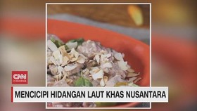 VIDEO: Mencicipi Hidangan Laut Khas Nusantara