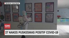 VIDEO: 27 Nakes Puskesmas Positif Covid-19